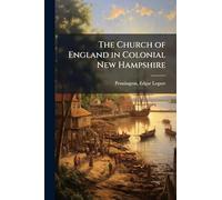 The Church of England in Colonial New Hampshire
