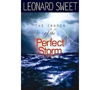The Church of the Perfect Storm