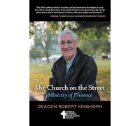 The Church on the Street: Ministry of Presence