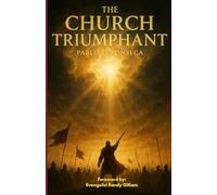 THE CHURCH TRIUMPHANT