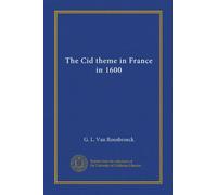 The Cid theme in France in 1600