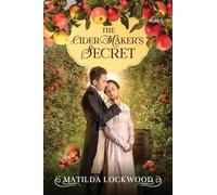 The Cider Maker’s Secret