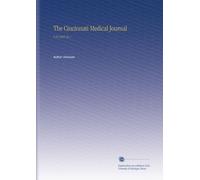 The Cincinnati Medical Journal: V.10 1895 No.1