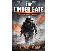 The Cinder Gate: The Ashline War - Book One: 1