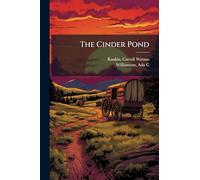 The Cinder Pond