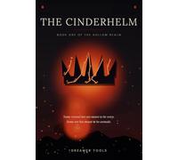 The Cinderhelm: Book One of the Hollow Realm - A Modern Fantasy Novella