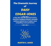 The Cinematic Journey of Daisy Edgar-Jones: A deep dive into the personal artistry, character-building methods, and quiet resilience behind one of today’s most compelling screen performers