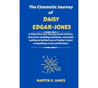 The Cinematic Journey of Daisy Edgar-Jones: A deep dive into the personal artistry, character-building methods, and quiet resilience behind one of today’s most compelling screen performers