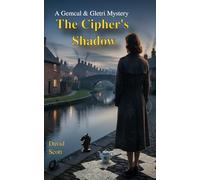 The Cipher's Shadow (The Calgem & Gletri Mysteries)
