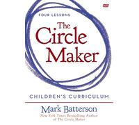 The Circle Maker Children's Curriculum: Praying Circles Around Your Biggest Dreams and Greatest Fears [DVD]