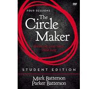 The Circle Maker Student Edition Video Study: Praying Circles Around Your Biggest Dreams and Greatest Fears [USA] [DVD]