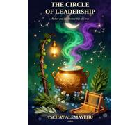 The Circle of Leadership: Amber and The Mentorship of Circe