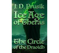 The Circle of the Draoidh: 5 (Ice Age of Theras)