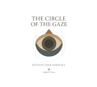 The Circle of the Gaze
