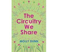 The Circuitry We Share