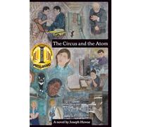 The Circus and the Atom: 2 (Next Year's Snow)