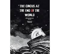 The Circus at the End of the World