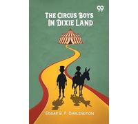 The Circus Boys In Dixie Land