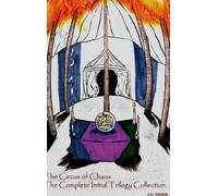 The Circus of Chaos Collection Book: Books 1-3 The Complete Initial Trilogy