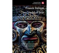 The Citadel of Fear (Foundations of Feminist Fiction)
