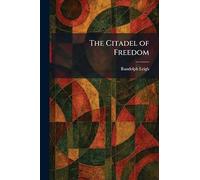 The Citadel of Freedom
