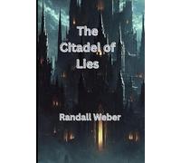 The Citadel of Lies: The Chronicles of Llad