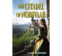The Citadel of Norivaar