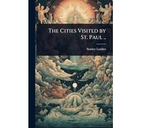 The Cities Visited by St. Paul ..