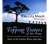 The City Musick The City Musick: The Topping Tooters of t (CD) (Importación USA)