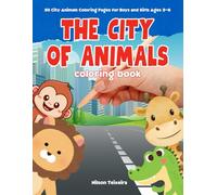 The City of Animals: Coloring book