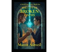 The City of Broken Oaths: A Voss & Voss Novel