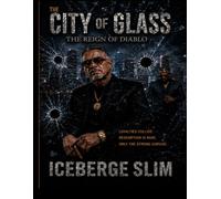 The City of Glass: Reign of Diablo: 1
