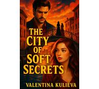 The City of Soft Secrets