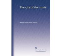 The city of the strait
