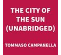 The City Of The Sun (unabridged) (audiolibro)