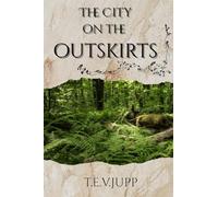 The City on the Outskirts