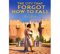 The City That Forgot How to Fall