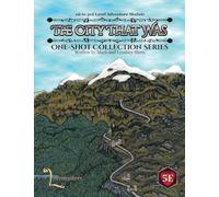 The City That Was: Fifth Edition One-Shot Collection