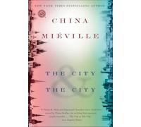The City & The City: A Novel (Random House Reader's Circle)