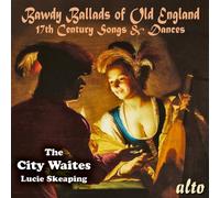 The City Waites Bawdy Ballads of Old England - 17th Centu (CD) (Importación USA)