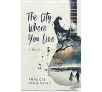 The City Where You Live