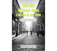 The City Without Jews A Novel of our Time (Edition2nd)