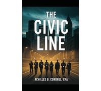 The Civic Line: Grassroots Power in a Time of Collapse
