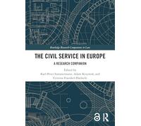The Civil Service in Europe: A Research Companion (Routledge Research Companions in Law)