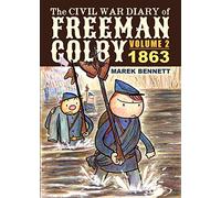 The Civil War Diary of Freeman Colby, Volume 2: 1863