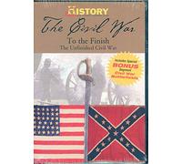 The Civil War To The Finish The Unfinished Civil War The History Channel