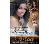 The Claiming of Eloa (Warrior Women of Chrysalis)