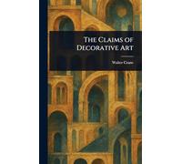 The Claims of Decorative Art