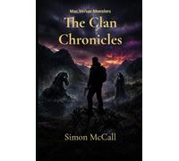 The Clan Chronicles: Mac Versus Monsters: 2