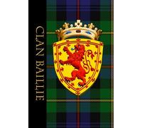 The Clan Tartans of Scotland - Notebook/Journal - Royal Scottish Shield Edition - Baillie Tartan: A beautifully designed 6 x 9 inch soft cover matte ... with 120 lined pages on cream coloured paper.